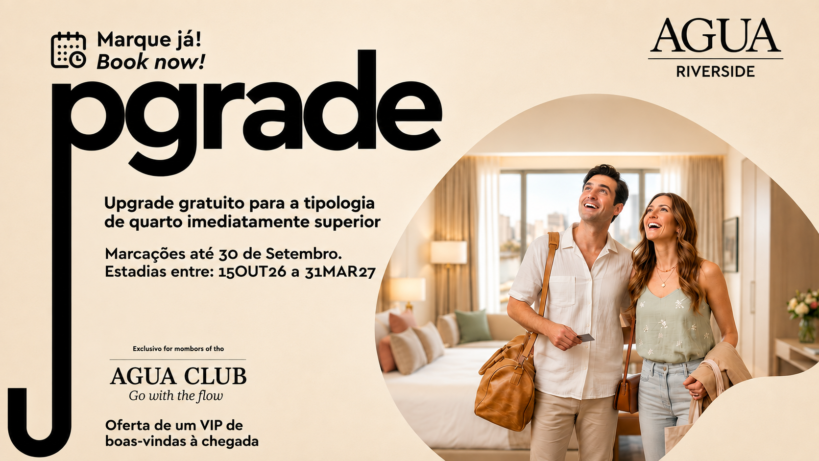 Um pouco mais de Água - O Verão pode estar a terminar, mas as boas oportunidades continuam nos Água Hotels.
Até 30 de setembro, ao efetuar a sua reserva diretamente no website dos Água Hotels, beneficia de um upgrade gratuito para a tipologia de quarto imediatamente superior.
Porque uma excelente estadia começa muito antes do check-in, esta é a oportunidade ideal para garantir mais espaço, mais conforto e uma experiência ainda mais especial, sem custos adicionais.
A campanha é válida para estadias realizadas entre 15 de outubro de 2026 e 31 de março de 2027.