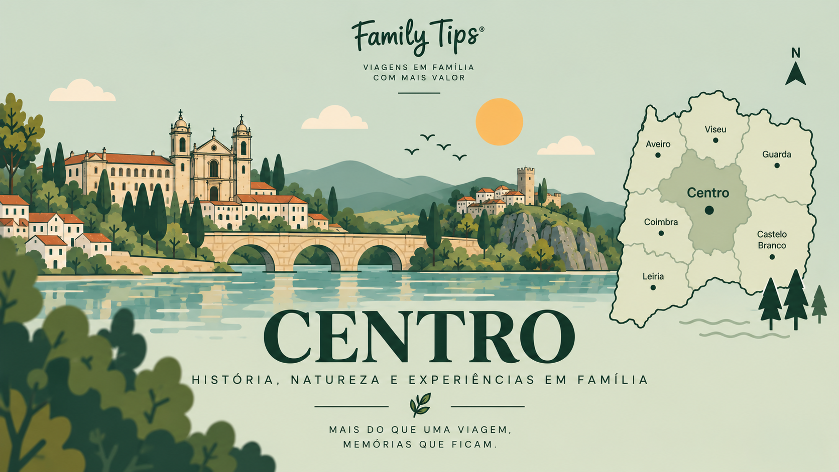 Entre aldeias históricas, praias atlânticas, cidades cheias de património e paisagens naturais de grande beleza, o Centro de Portugal é um destino diversificado e perfeito para uma escapadinha em família. Descubra uma seleção cuidada de hotéis, turismos rurais, quintas e alojamentos de charme que se destacam pelo conforto, localização privilegiada e hospitalidade.
Ao reservar através do Family Tips, pode ainda usufruir de benefícios exclusivos em alojamentos selecionados, tornando a sua estadia ainda mais especial. Desde ofertas de boas-vindas e condições preferenciais até experiências diferenciadoras para toda a família, cada detalhe foi pensado para proporcionar momentos únicos.
Porque viajar em família é criar memórias duradouras, encontre o alojamento ideal para explorar cidades históricas como Coimbra, Aveiro e Viseu, descobrir as Aldeias Históricas de Portugal, passear pelas margens da Ria de Aveiro, visitar castelos e monumentos ou desfrutar da tranquilidade das paisagens rurais que tornam esta região tão especial.